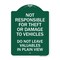 Signmission Not Responsible for Theft or Damage to Vehicle Do Not Leave Valuables in Plain View, GW-1824-23542 A-DES-GW-1824-23542 - alternate 1